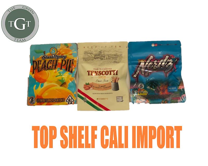 TOP SHELF CALI IMPORT *VERY LIMITED STOCK*