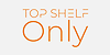 TOPSHELFONLY