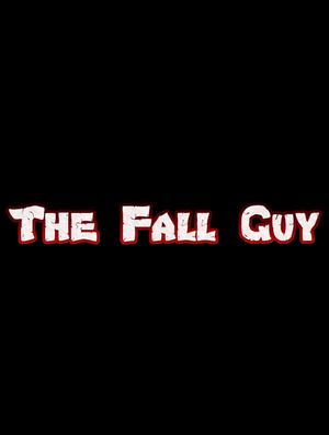 The fall guy